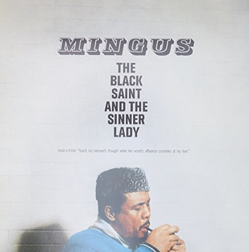 Mingus, Charles: Black Saint & The Sinner Lady