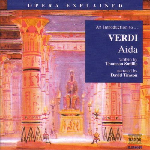 Verdi / Timson: Introduction to Verdi: Aida