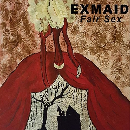 Exmaid: Fair Sex