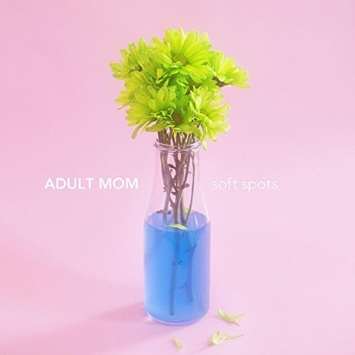 Adult Mom: Soft Spots Demos