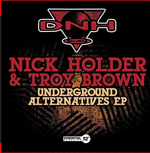 Holde, Nick & Brown, Troy: Underground Alternatives EP