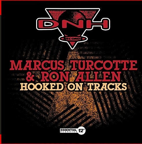 Turcotte, Marcus & Allen, Ron: Hooked On Tracks