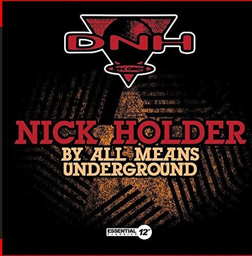 Holder, Nick: By All Means Underground