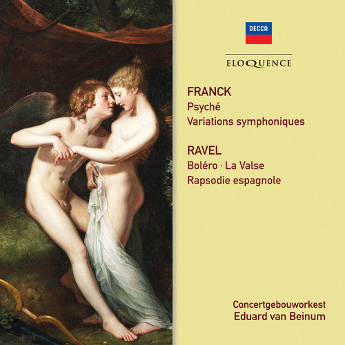 Ravel / Franck / Van Beinum, Eduard: Ravel / Franck: Orchestral Works