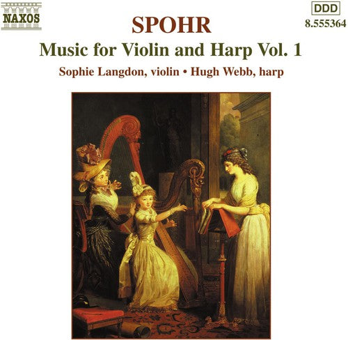 Spohr / Langdon / Webb / Dorey: Music for Violin & Harp 1