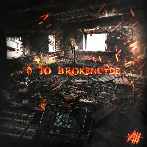 Brokencyde: 0 To Brokencyde
