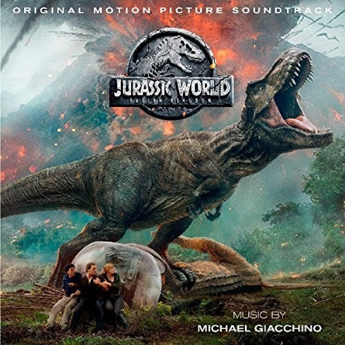 Giacchino, Michael: Jurassic World: Fallen Kingdom (Original Motion Picture Soundtrack)
