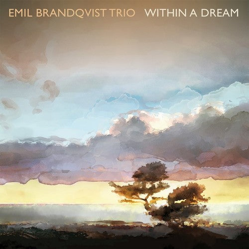 Brandqvist, Emil: Within A Dream