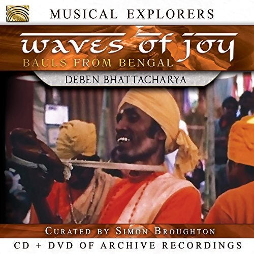 Bhattacharya, Deben: Waves of Joy / Bauls of Bengal