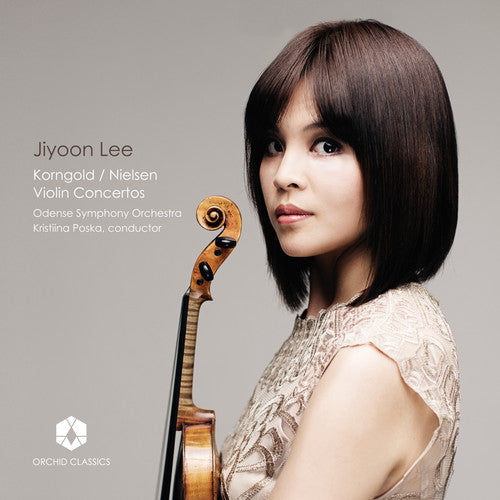 Nielsen / Korngold / Lee: Violin Concertos