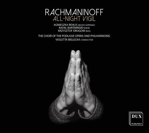 Rachmaninoff / Rehlis: All-Night Vigil 37