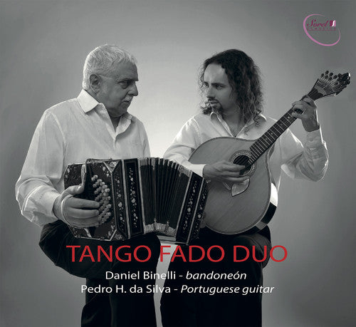 Binelli, Daniel: Tango Fado Duo