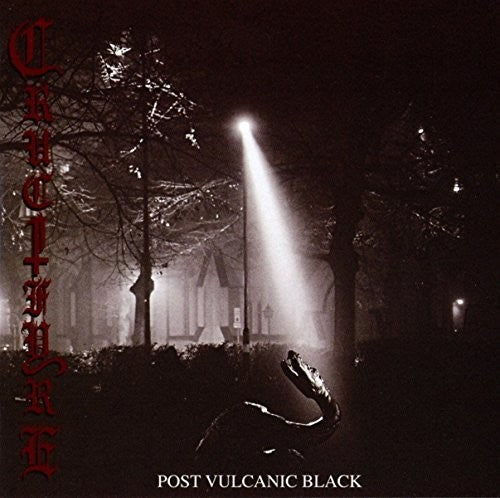 Crucifyre: Post Vulcanic Black