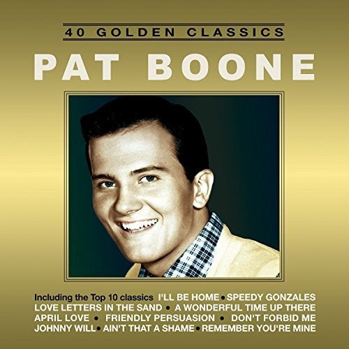 Boone, Pat: 40 Golden Classics