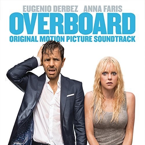 Overboard / O.S.T.: Overboard (Original Soundtrack)