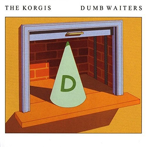 Korgis: Dumb Waiters