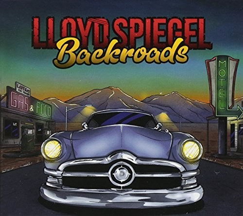 Spiegel, Lloyd: Backroads