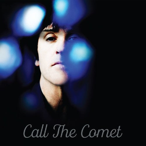 Marr, Johnny: Call The Comet