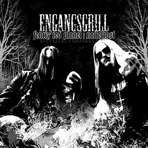 Fenriz Red Planet / Nattefrost: Engangsgrill