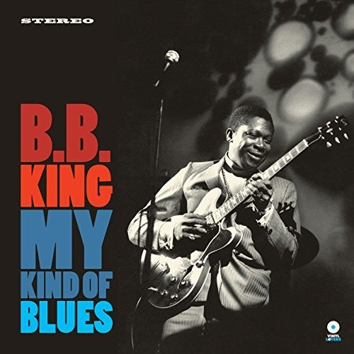 King, B.B.: My Kind Of Blues