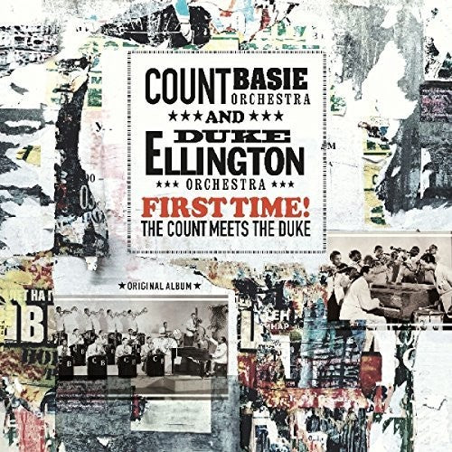 Basie, Count / Ellington, Duke: First Time: The Count Meets The Duke