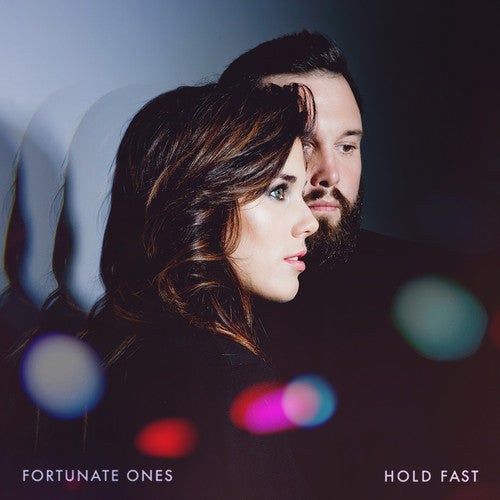 Fortunate Ones: Hold Fast