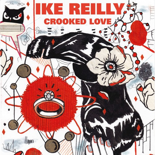 Reilly, Ike: Crooked Love