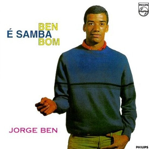 Ben, Jorge: Ben E Samba Bom