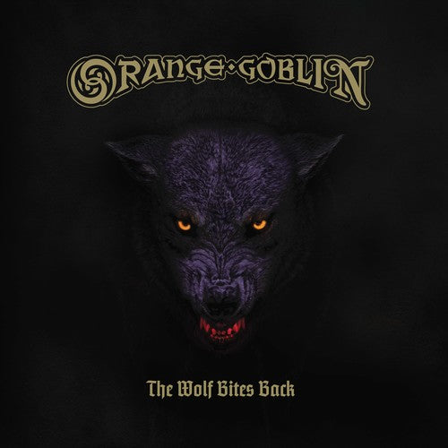 Orange Goblin: The Wolf Bites Back