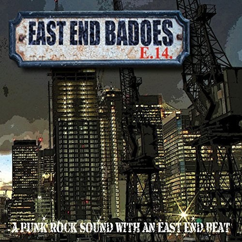 East End Badoes: Punk Rock Sound With An East End Beat