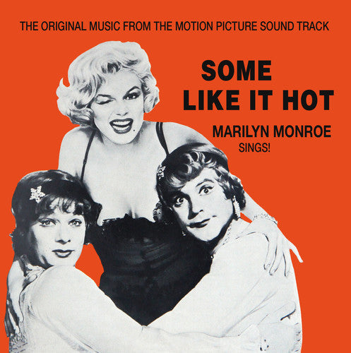 Monroe, Marilyn: Some Like It Hot (Original Music From the Motion Picture Soundtrack)