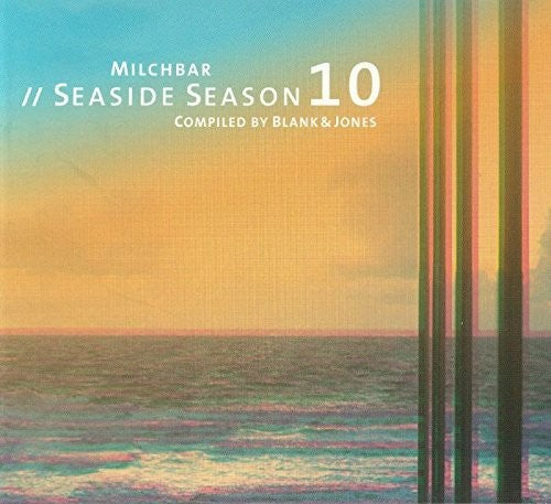 Blank & Jones: Milchbar 10 Seaside Season