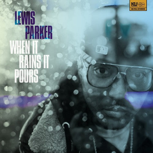 Parker, Lewis: When It Rains It Pours