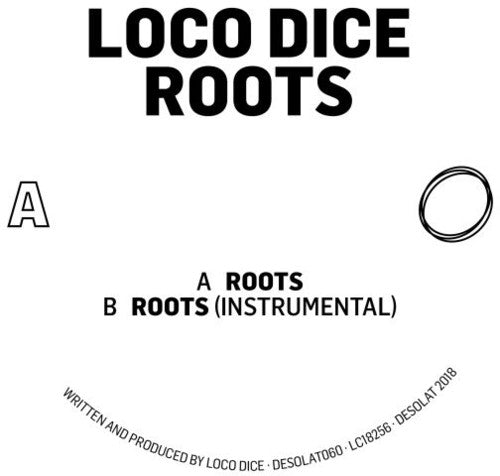 Loco Dice: Roots