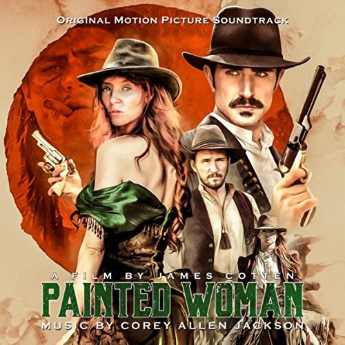 Jackson, Corey Allen: Painted Woman (Original Motion Picture Soundtrack)