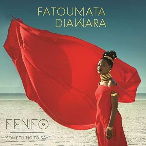 Diawara, Fatoumata: Fenfo