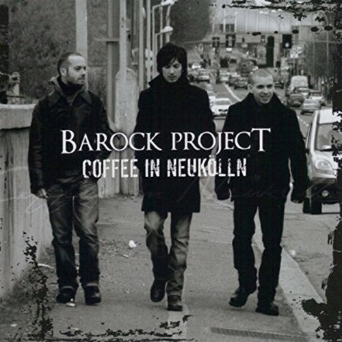 Barock Project: Coffee In Neukolln