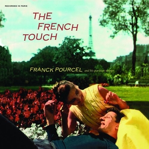 Pourcel, Franck: French Touch & Wine-Drinking Music