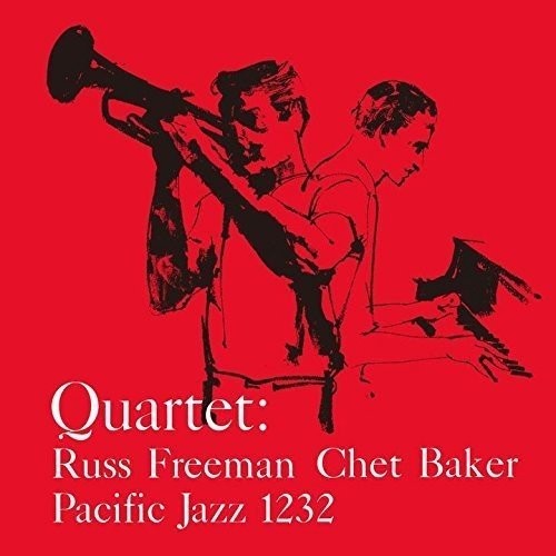 Baker, Chet / Freeman, Russ: Quartet