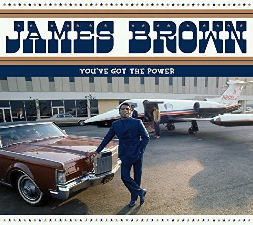 Brown, James: You've Got The Power: The Complete Federal & King Singles