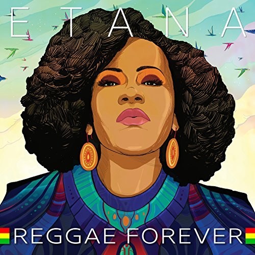 Etana: Reggae Forever