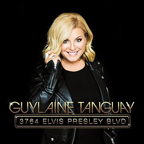 Tanguay, Guylaine: 3764 Elvis Presley BLVD