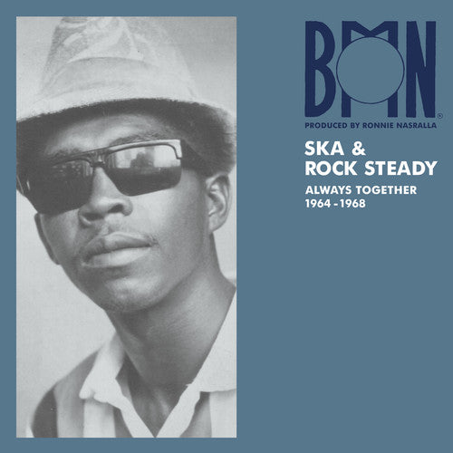 Bmn Ska & Rock Steady: Always Together 1964-1968: BMN Ska & Rock Steady: Always Together 1964-1968 / Various