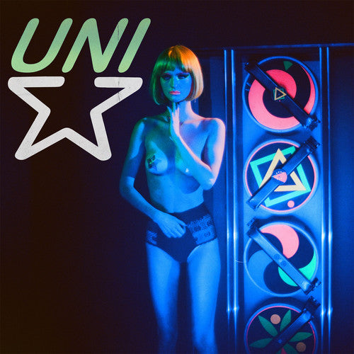 Uni: The Girl Who Has It All / Electric Universe
