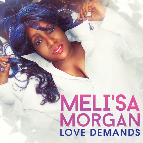 Morgan, Meli'Sa: Love Demands