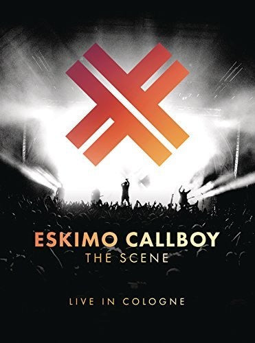 Eskimo Callboy: The Scene: Live In Cologne