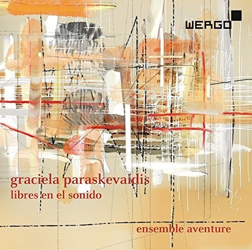 Paraskevaidis / Ensemble Aventure: Libres en El Sonido