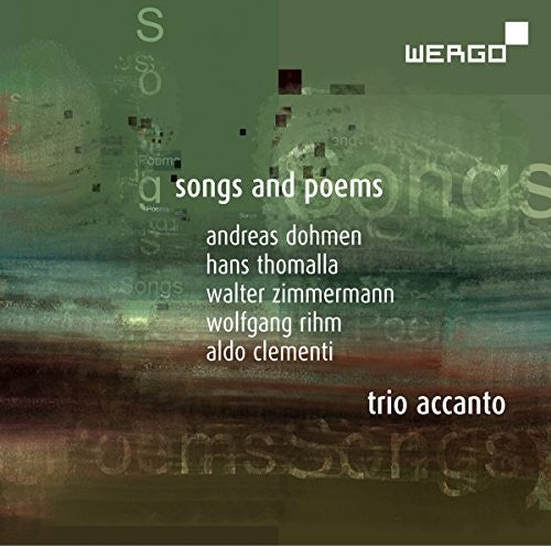 Zimmermann / Trio Accanto: Songs & Poems