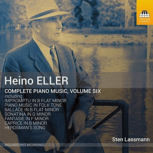 Eller / Lassmann: Complete Piano Music 6