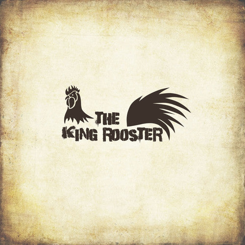 King Rooster: King Rooster